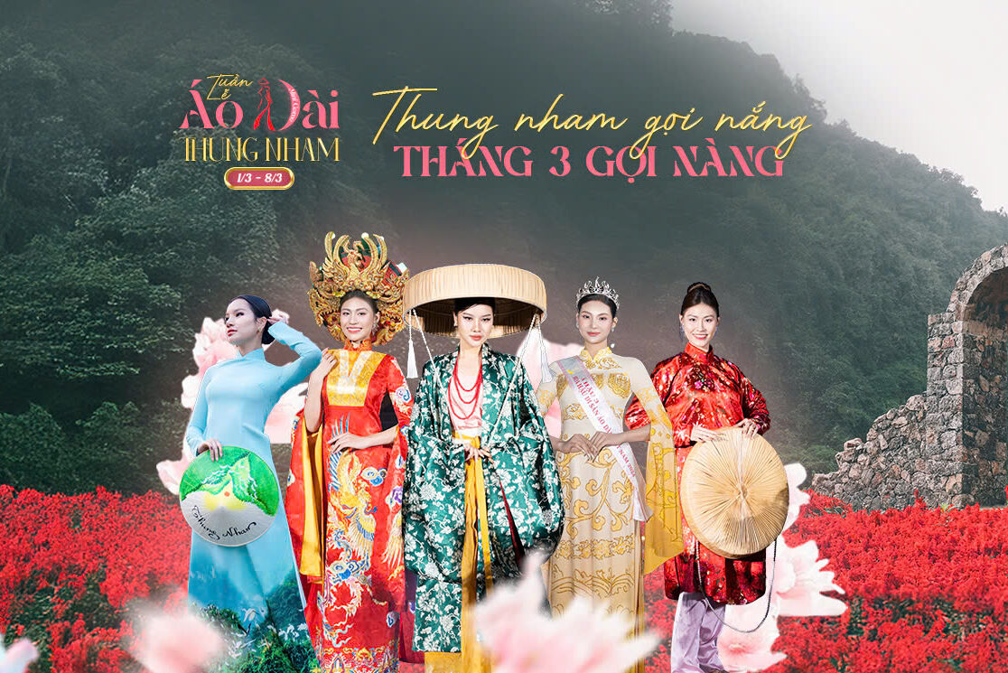 Tuần lễ áo dài – Thung Nham gọi nắng, tháng 3 gọi nàng