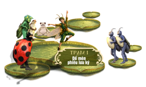 Trạm 1 - Dế mèn phiêu lưu ký